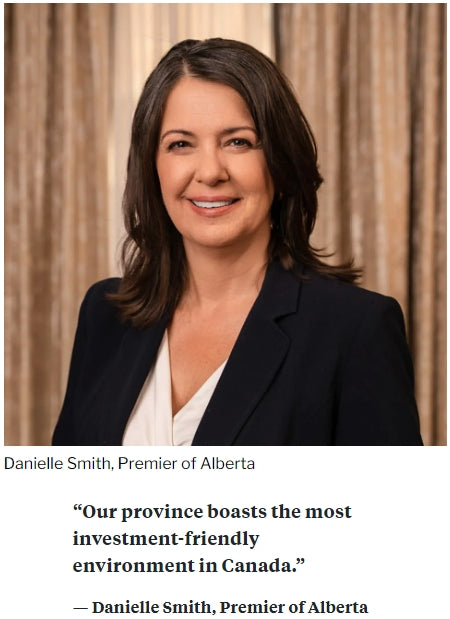 DanielleSmith - Premier of Alberta, Our province boasts the most investment-friendly environment in Canada.